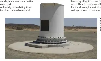  ??  ?? SKA phase 1 prototype foundation has already been completed and is undergoing testing. The foundation is 12 m deep to bedrock.