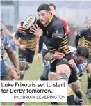  ?? PIC: BRIAN LEVERINGTO­N ?? Luke Frixou is set to start for Derby tomorrow.