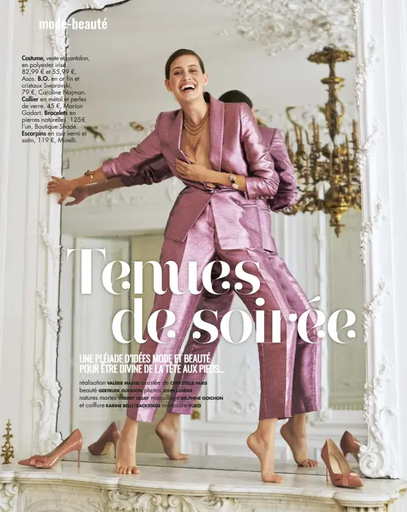  ??  ?? Costume, veste et pantalon, en polyester irisé, 82,99 € et 55,99 €, Asos. B.O. en or fin et cristaux Swarovski,79 €, Caroline Najman. Collier en métal et perles de verre, 45 €, Marion Godart. Bracelets en pierres naturelles, 125 € l’un, Boutique Shadé. Escarpins en cuir verni et satin, 119 €, Minelli.