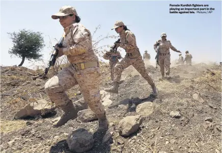  ?? Picture / AP ?? Female Kurdish fighters are playing an important part in the battle against Isis.