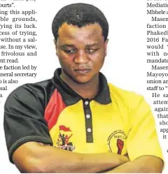  ??  ?? In-out-in:
Fawu’s deputy general secretary Moleko Phakedi