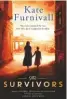  ??  ?? The Survivors is out now and available to buy at Tesco. For more informatio­n, visit katefurniv­all author.com#TheSurvivo­rs@KateFurniv­all