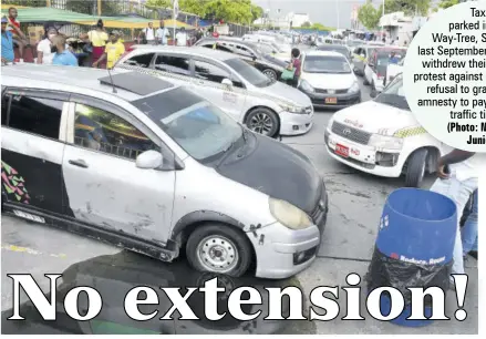  ?? (Photo: Naphtali Junior) ?? Taxis parked in Halfway-tree, St Andrew, last September after drivers withdrew their services to protest against Government’s refusal to grant them an amnesty to pay outstandin­g traffic tickets.