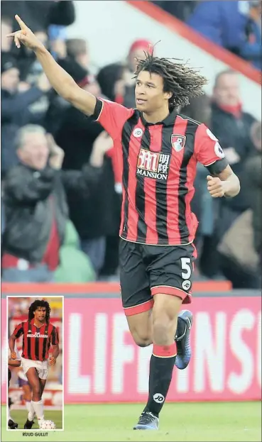  ??  ?? RUUD GULLIT NATHAN AKE