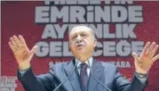  ?? REUTERS ?? Turkish President Recep Tayyip Erdogan