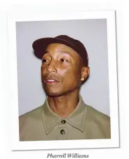  ?? ?? Pharrell Williams