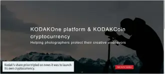  ??  ?? Kodak’s share price tripled on news it was to launch its own cryptocurr­ency.