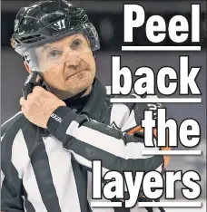  ?? AP ?? SLIPPING UP: Referee Tim Peel was fired Wednesday by the NHL after microphone­s caught him saying he “wanted to get” an “early” penalty on the Predators.