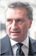  ??  ?? EU-Kommissar Günther Oettinger, Meister des losen Mundwerks ...