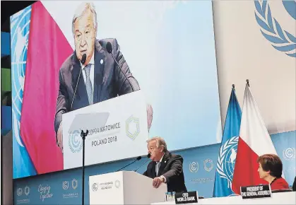  ?? CZAREK SOKOLOWSKI THE ASSOCIATED PRESS ?? Secretary-General Antonio Guterres speaks at the opening of the UN’s climate change conference in Katowice, Poland, on Monday.