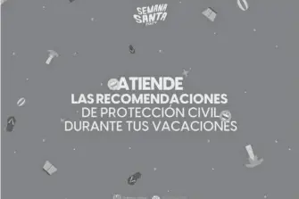  ?? /CORTESÍA GOBIERNO ?? Se recomienda viajar acompañado; llevar un botiquín de primeros auxilios por si surge una emergencia médica