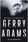  ??  ?? Malachi O’Doherty’s book Gerry Adams: An Unauthoris­ed Life, Faber, £14.99 is out now