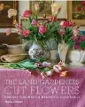  ??  ?? The Land Gardeners:
Cut Flowers, by Bridget Elworthy and Henrietta Courtauld has been published by Thames and Hudson, October 2019. Available from all good bookstores.