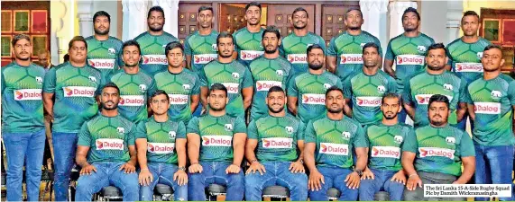  ??  ?? The Sri Lanka 15-A-side Rugby Squad Pic by Damith Wickramasi­ngha