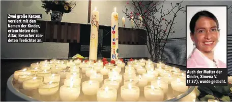  ??  ?? Zwei große Kerzen, verziert mit den Namen der Kinder, erleuchtet­en den Altar, Besucher zündeten Teelichter an. Auch der Mutter der Kinder, Ximena V. (✝ 37), wurde gedacht.