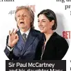  ?? ?? Sir Paul Mccartney and his daughter Mary at a VIP screening of The Beatles: Get Back