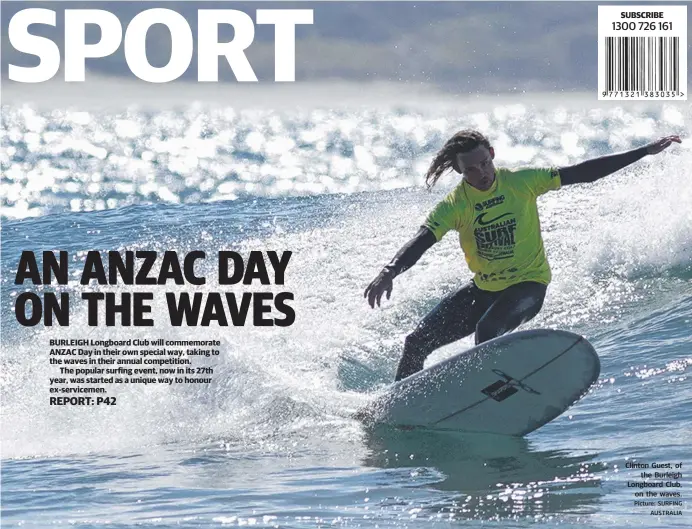  ?? Picture: SURFING AUSTRALIA ?? Clinton Guest, of the Burleigh Longboard Club, on the waves.