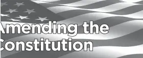  ??  ?? Mini Fact: The 27th Amendment was ratified in 1992.