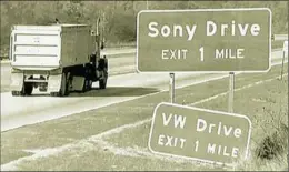  ?? Post-Gazette ?? Sony Drive sign replaced the VW Drive in 1990 along Route 119 when Sony invested more than $300 million to transform the former Volkswagen plant in Westmorela­nd County into a television picturemak­ing factory.