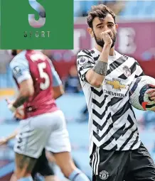  ?? | BackpagePi­x ?? MANCHESTER United’s Bruno Fernandes after scoring a goal for his side against Aston Villa yesterday.