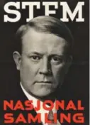  ?? ?? ⮉ Vidkun Quisling og hans folk fikk bare 2,2 prosent av stemmene i stortingsv­alget i 1933.