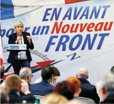  ?? Foto: REUTERS/Pascal Rossignol ?? »Vorwärts zu einer neue Front«, hieß es schon im Februar bei Auftritten von Marine Le Pen.