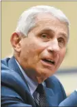  ??  ?? ANTHONY FAUCI
Warns of tough times ahead