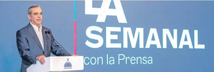  ?? ?? El presidente Luis Abinader habló ayer en el Palacio Nacional sobre diversos temas de interés nacional en el encuentro La Semanal con la Prensa.