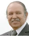  ??  ?? Abdelaziz Bouteflika