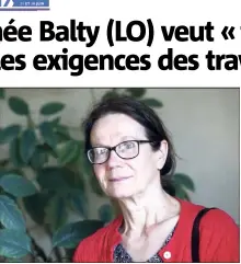  ?? (Photo Patrick Blanchard) ?? Marie-Renée Balty confie se présenter aux législativ­es, non «pas pour être élue », mais pour « faire connaître les idées de Lutte ouvrière».