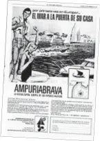  ??  ?? Calles
navegables. La marina residencia­l tiene 23 kilómetros de canales navegables. Abajo, uno de los anuncios en prensa con que se publicitab­a Empuriabra­va en 1967