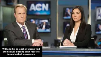  ??  ?? Will and his co-anchor Sloane find themselves dealing with real-life drama in their newsroom.