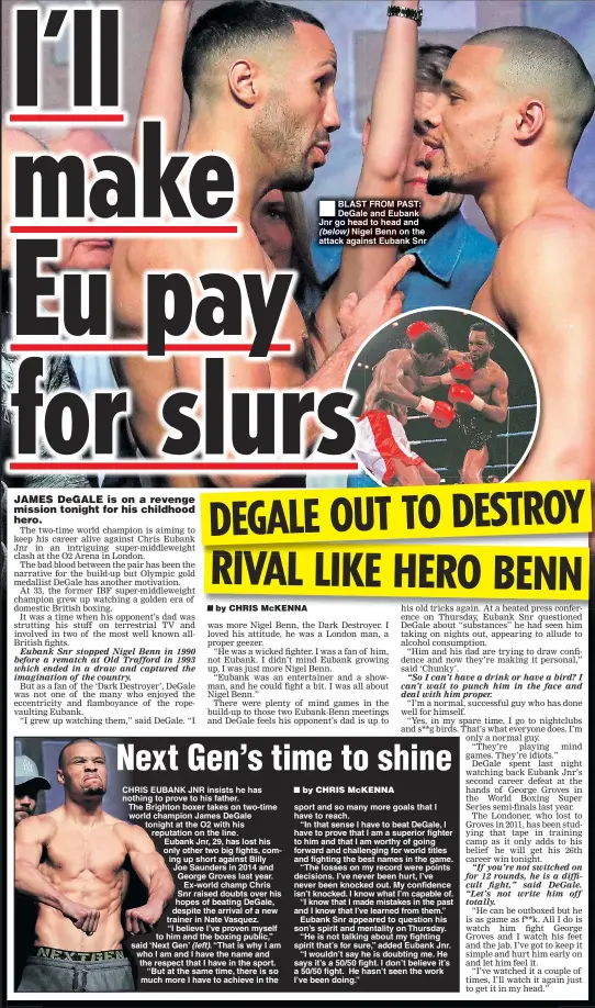  ??  ?? BLAST FROM PAST: DeGale and Eubank Jnr go head to head and (below) Nigel Benn on the attack against Eubank Snr