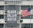  ??  ?? The Black Lines Matter banner has been removed from the US embassy in Seoul