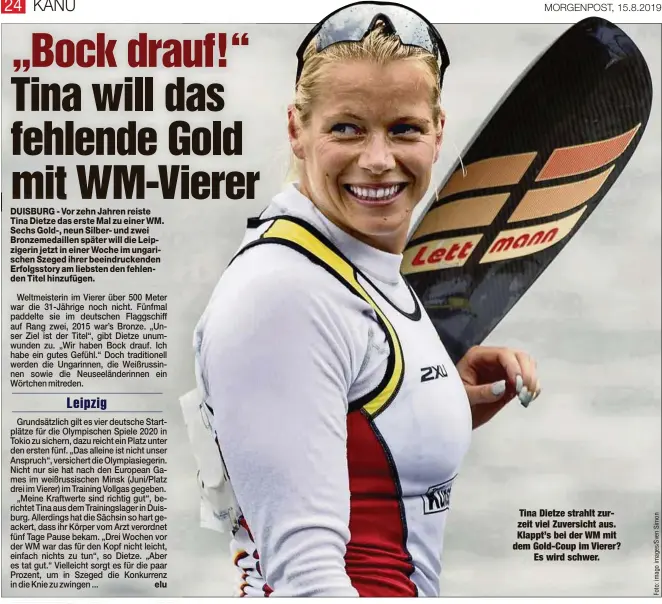  ??  ?? Tina Dietze strahlt zurzeit viel Zuversicht aus. Klappt’s bei der WM mit dem Gold-Coup im Vierer?
Es wird schwer.