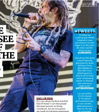  ??  ?? lamb of God’s randy blythe: right up there with Kanye and Jay Z?