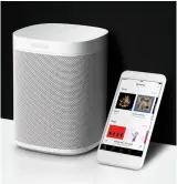  ??  ?? Sonos One