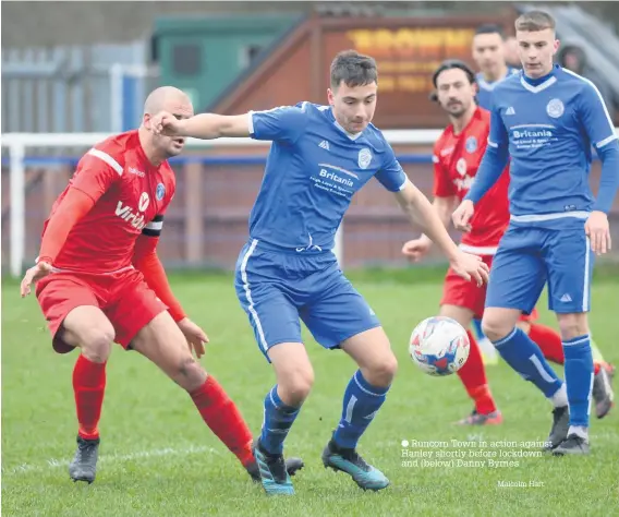  ?? Malcolm Hart ?? Runcorn Town in action against Hanley shortly before lockdown and (below) Danny Byrnes