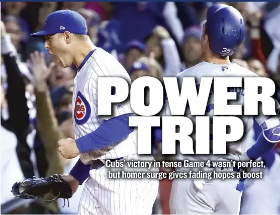  ?? | JONATHAN DANIEL/ GETTY IMAGES ?? Anthony Rizzo celebrates the Cubs’ 3- 2 victory in Game 4 of the NLCS on Wednesday. The game ended on reliever Wade Davis’ 48th pitch.