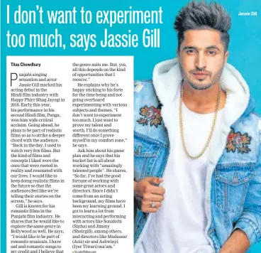  ??  ?? Jassie Gill