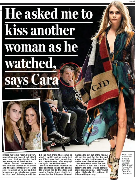  ??  ?? Front row: Weinstein, circled, watches Cara in 2014. Inset: Cara with his wife, Georgina Chapman