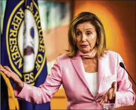  ?? AP ?? House Speaker Nancy Pelosi and a Democratic-led Congress are fighting the Trump administra­tion’s push for unemployme­nt benefits to be drasticall­y reduced.