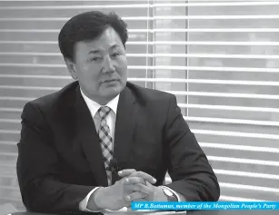  ??  ?? MP B.Battumur, member of the Mongolian People’s Party