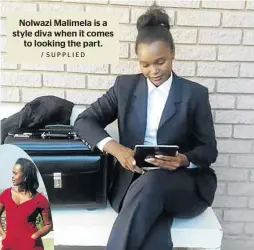 ?? / SUPPLIED ?? Nolwazi Malimela is a style diva when it comes to looking the part.