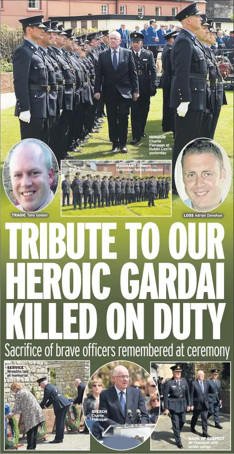  ??  ?? TRAGIC SERVICE Tony Golden Wreaths laid at memorial SPEECH Charlie Flanagan POIGNANT HONOUR Charlie Flanagan at Dublin Castle yesterday
Officers remember fallen colleagues LOSS Adrian Donohue MARK OF RESPECT