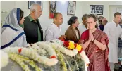  ?? —PTI ?? Former Congress chief Sonia Gandhi pay last respects to party veteran N.D. Tiwari at his residence in New Delhi on Friday.