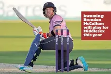  ??  ?? Incoming: Brendon McCullum will play for Middlesex this year