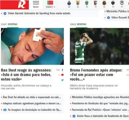  ?? TOMADA DE INTERNET ?? El diario Record, de Portugal, sigue de cerca el estado de salud del jugador del Sporting, el holandés Bast Dost, quien sufrió dos cortaduras en la cabeza.