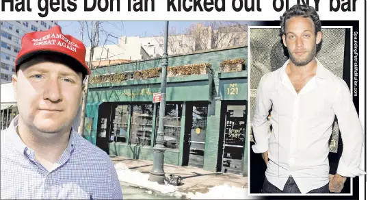  ??  ?? SAD SUDS: Greg Piatek, of Philadelph­ia, claims his pro-Trump hat got him kicked out of The Happiest Hour in the Village by owner Jon Neidich (inset).