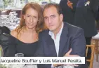  ??  ?? Jacqueline Bouffier y Luis Manuel Peralta.